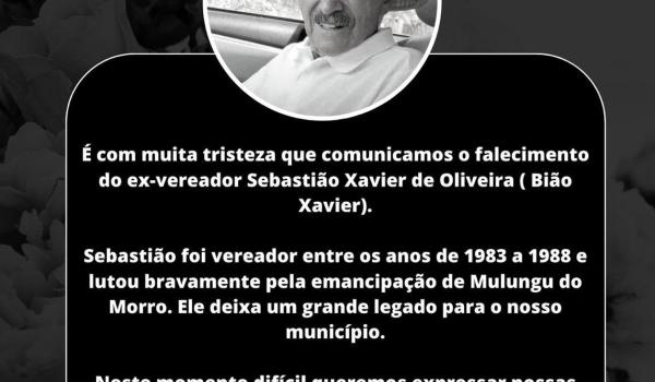 É com muita tristeza que comunicamos o falecimento do ex-vereador Sebastião Xavier de Oliveira( Bião Xavier).